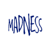 MADNESS